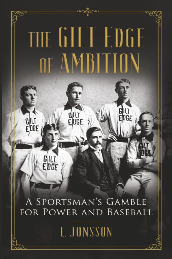 The Gilt Edge of Ambition